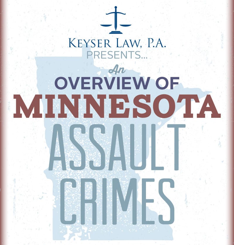 Minnesota Assault Laws Explained