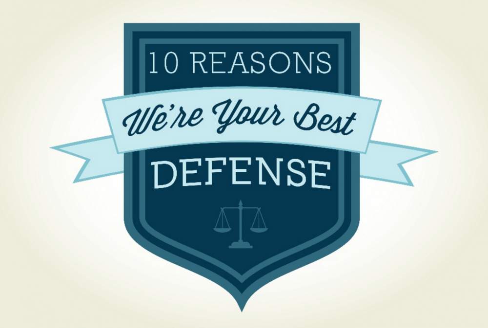 Ten Reasons We Are Your Best Defense