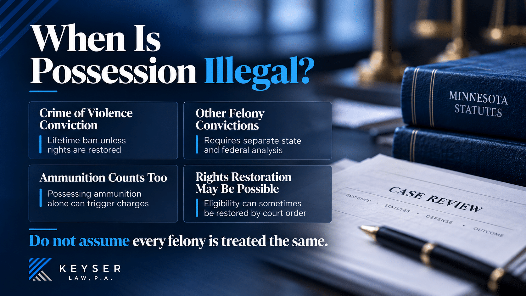 Keyser Law infographic explaining when firearm possession may be illegal after a felony conviction in Minnesota.